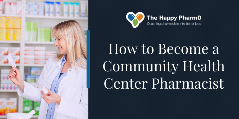 How To Become A Community Health Center Pharmacist Community Health Center